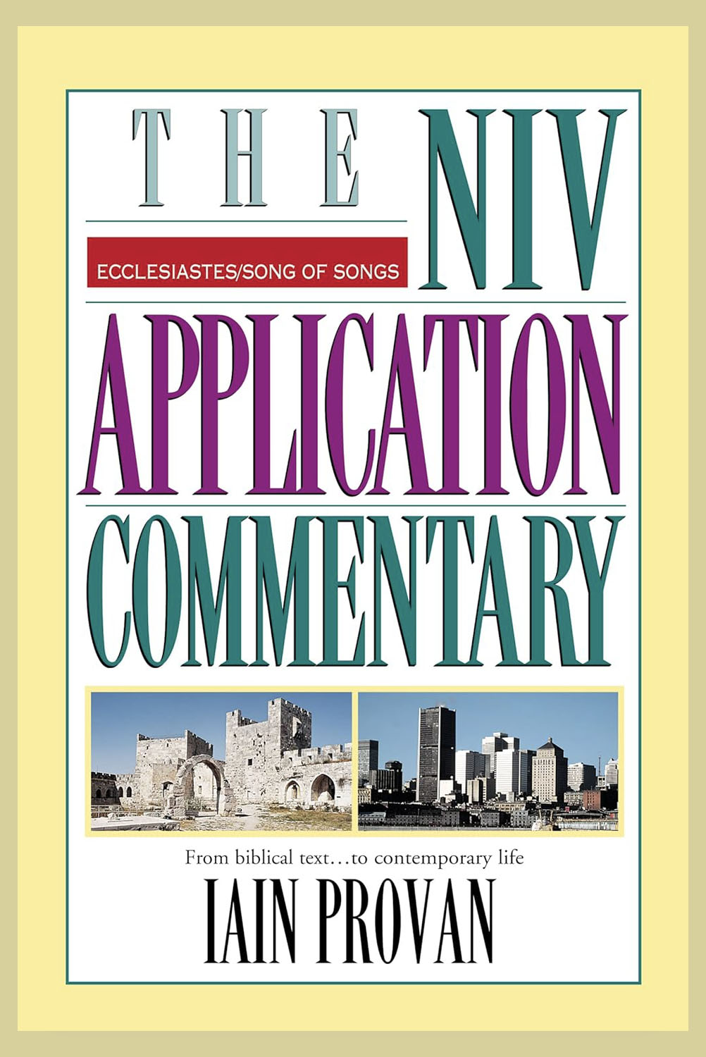 Ecclesiastes NIV Application